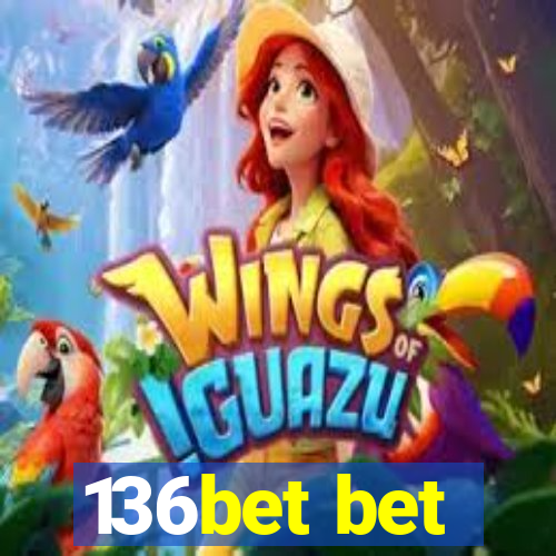 136bet bet